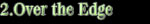 Mask of Anger Over the Edge Lyrics