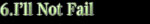 Mask of Anger I'll Not Fail Lyrics